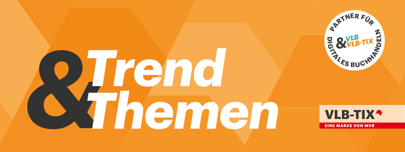 Ein Banner mit dem Schriftzug Trend und Themen.