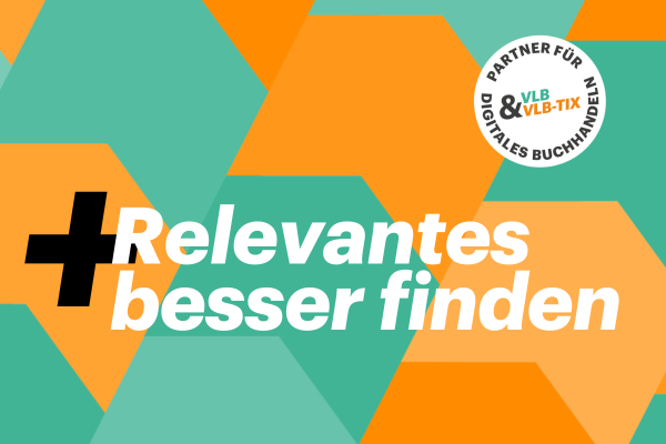 Grafik zur neuen Suche+ mit dem Slogan Relevantes plus besser finden.