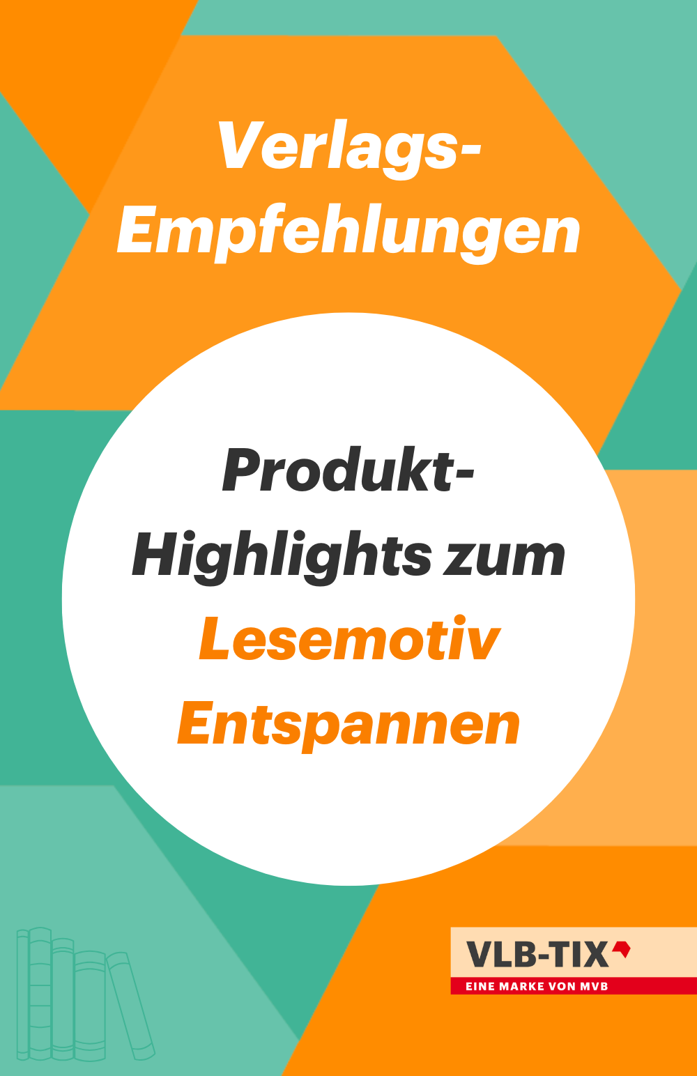 Vorschau Cover zu den Produkt-Hghlights des Lesemotivs Entspannen.